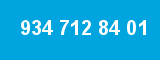 934 712 84 01